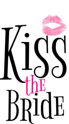 Kiss the Bride
