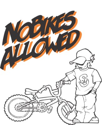 No Bikes Allowed