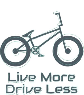 Live more drive less