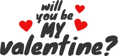 Will You be My Valentine