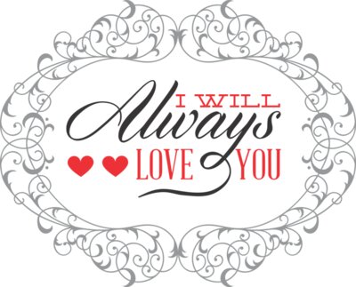 I Will Always Love You